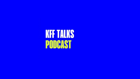 KFF Podcast