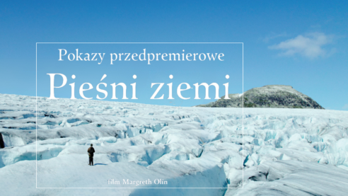 Pokazy przedpremierowe “Pieśni ziemi”